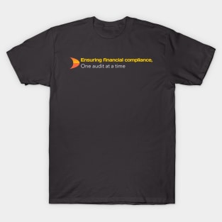 Ensuring financial compliance T-Shirt